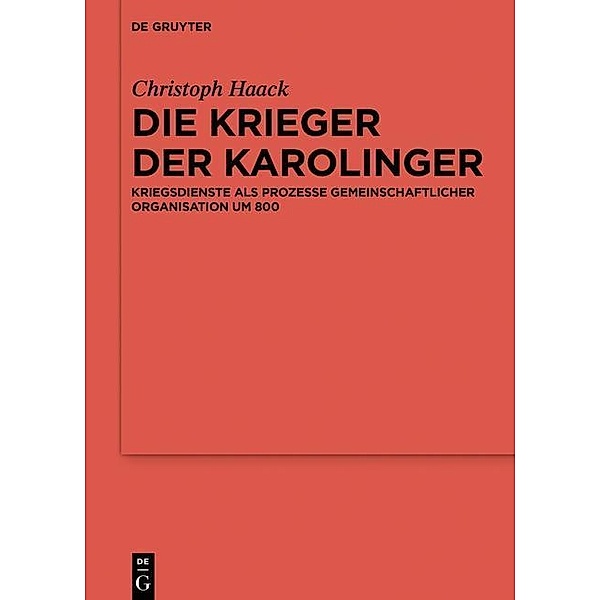 Die Krieger der Karolinger, Christoph Haack