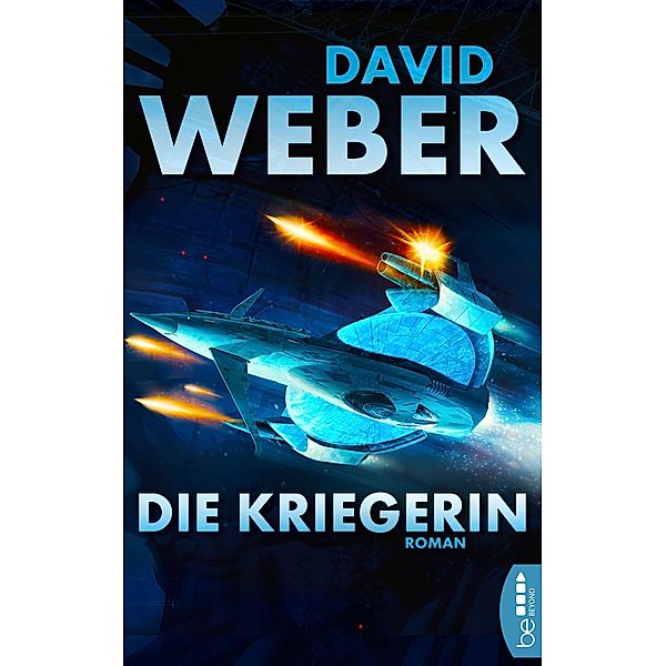 Die Kriegerin, David Weber