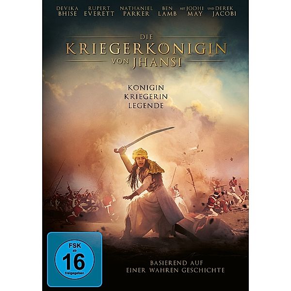 Die Kriegerkönigin von Jhansi, Devika Bhise, Rupert Everett, Nathaniel Parker