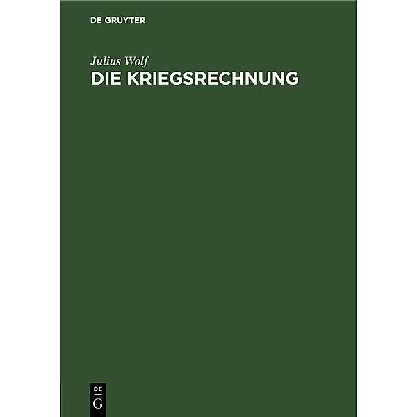 Die Kriegsrechnung, Julius Wolf