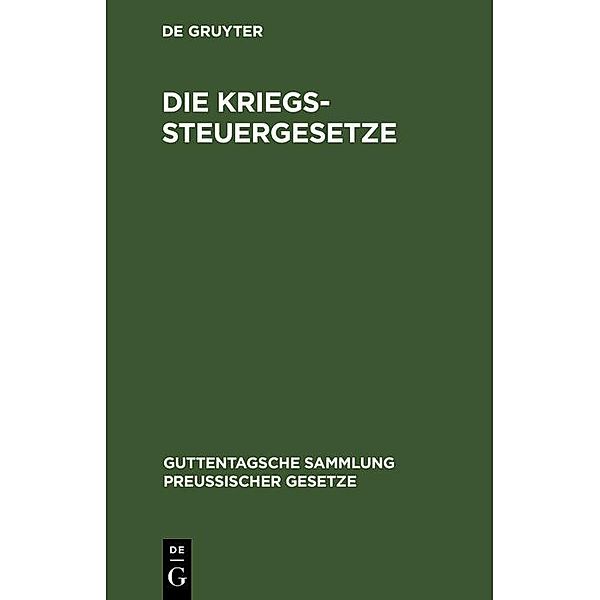 Die Kriegssteuergesetze