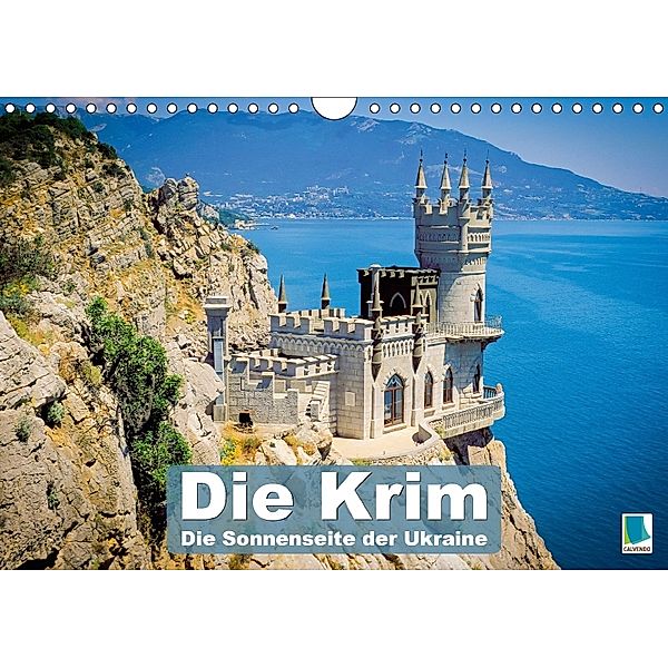 Die Krim - Sonnenseite der Ukraine (Wandkalender 2018 DIN A4 quer), CALVENDO