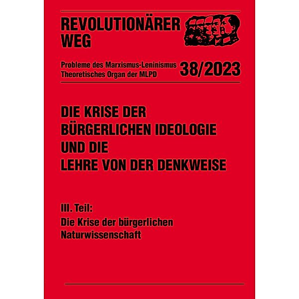 Die Krise der bürgerlichen Ideologie und die Lehre von der Denkweise, Stefan Engel