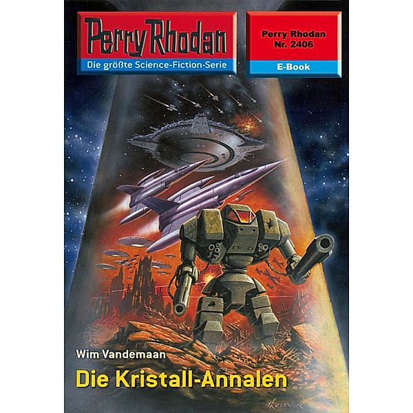 Die Kristall-Annalen (Heftroman) / Perry Rhodan-Zyklus Negasphäre Bd.2406, Wim Vandemaan
