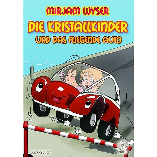 Die Kristallkinder, Mirjam Wyser