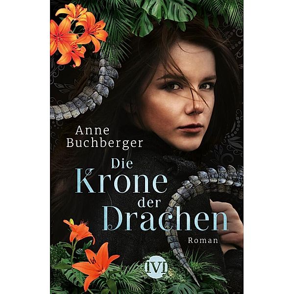 Die Krone der Drachen, Anne Buchberger