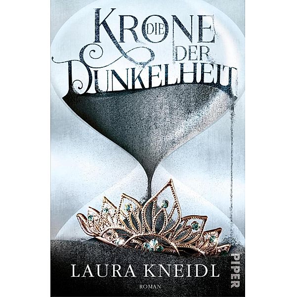 Die Krone der Dunkelheit / Krone der Dunkelheit Bd.1, Laura Kneidl