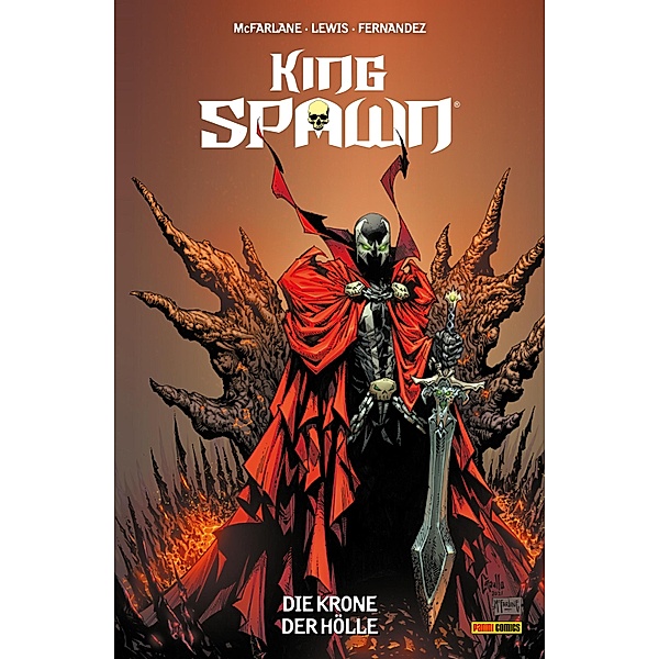 Die Krone der Hölle / King Spawn Bd.1, Todd McFarlane, Sean Lewis