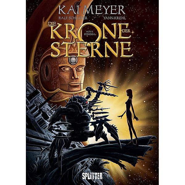 Die Krone der Sterne (Comic). Band 2 (von 3), Kai Meyer, Yann Krehl