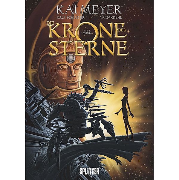 Die Krone der Sterne (Comic). Band 2 (von 3) / Die Krone der Sterne (Comic) Bd.2, Kai Meyer, Yann Krehl