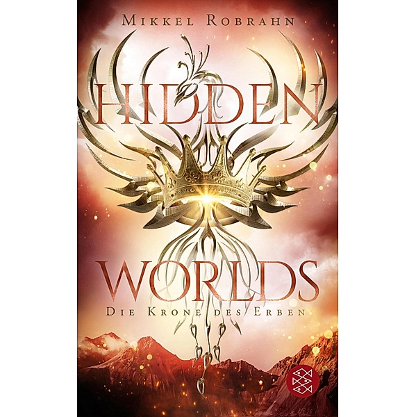 Die Krone des Erben / Hidden Worlds Bd.2, Mikkel Robrahn