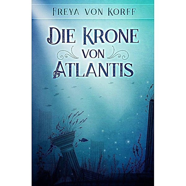 Die Krone von Atlantis, Freya von Korff