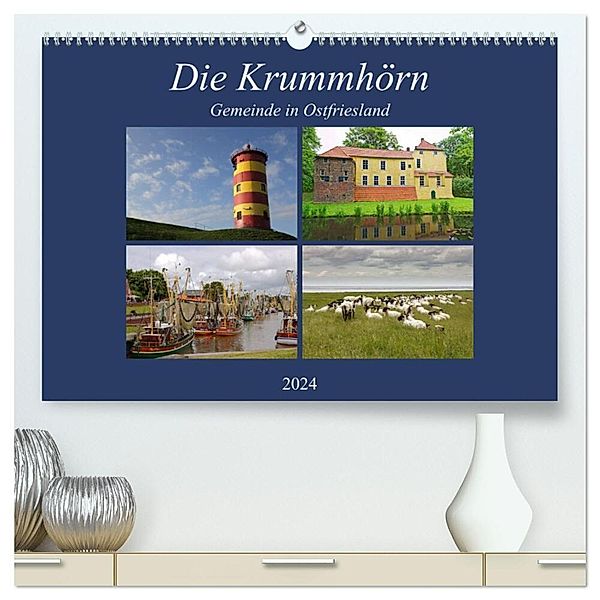 Die Krummhörn Gemeinde in Ostfriesland (hochwertiger Premium Wandkalender 2024 DIN A2 quer), Kunstdruck in Hochglanz, rolf pötsch