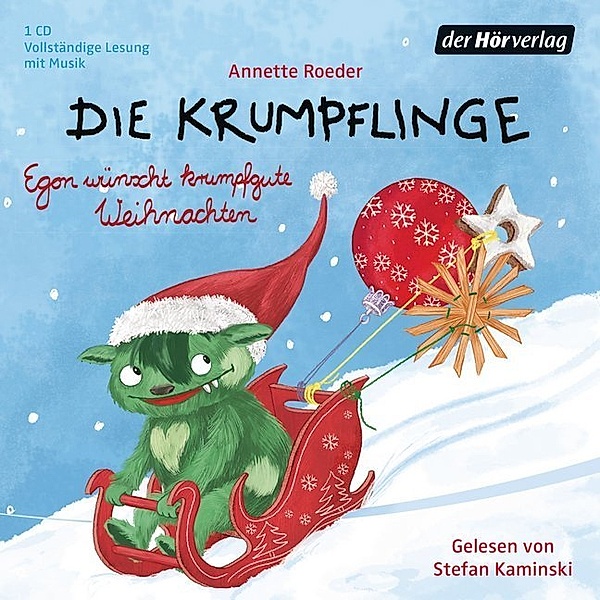 Die Krumpflinge - 7 - Egon wünscht krumpfgute Weihnachten, Annette Roeder