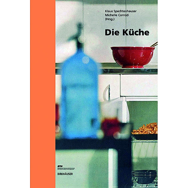 Die Küche, Klaus Spechtenhauser