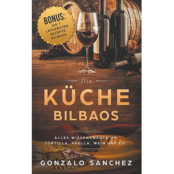 Die Küche Bilbaos, Gonzalo Sanchez