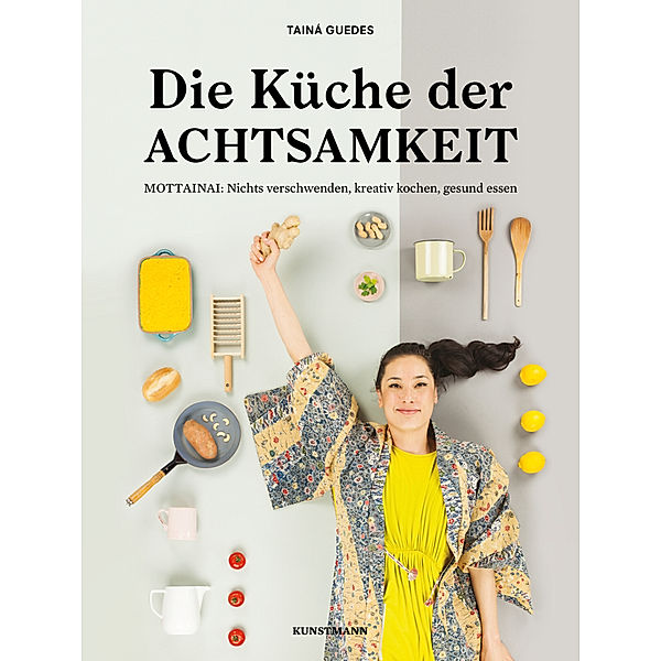 Die Küche der Achtsamkeit, Tainá Guedes