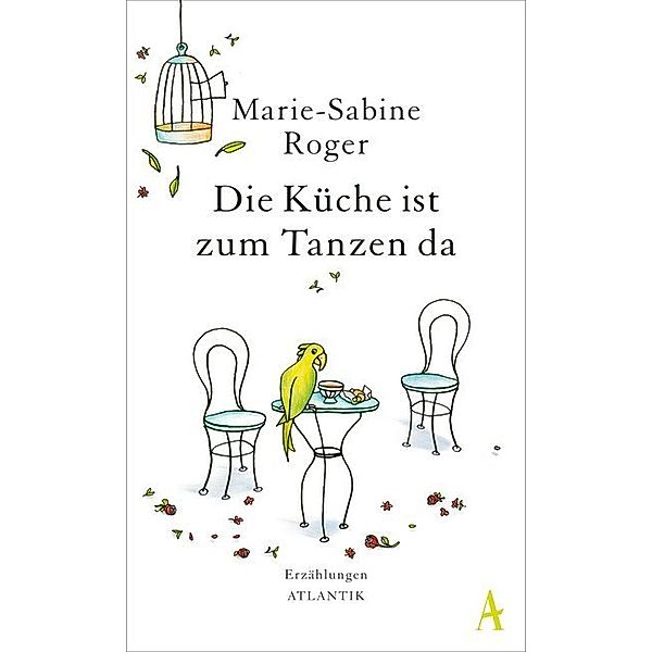 Die Küche ist zum Tanzen da, Marie-Sabine Roger