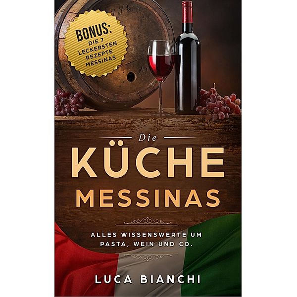 Die Küche Messinas, Luca Bianchi