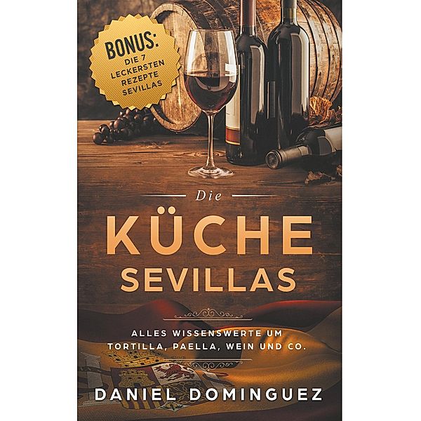 Die Küche Sevillas, Daniel Dominguez
