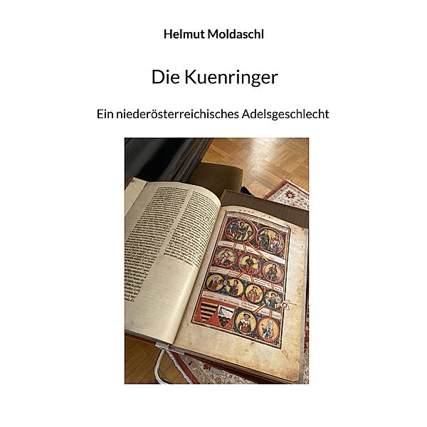 Die Kuenringer, Helmut Moldaschl