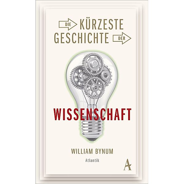 Die kürzeste Geschichte der Wissenschaft, William Bynum