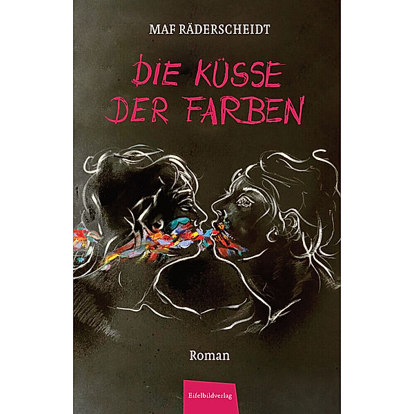 Die Küsse der Farben, Maf Räderscheidt