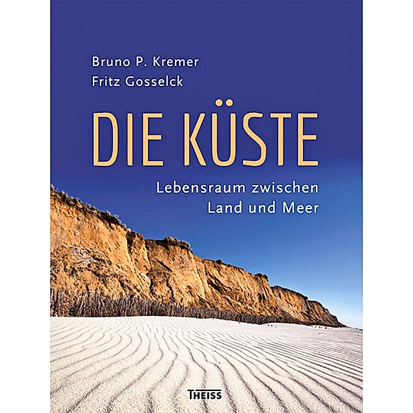 Die Küste, Bruno P. Kremer, Fritz Gosselck