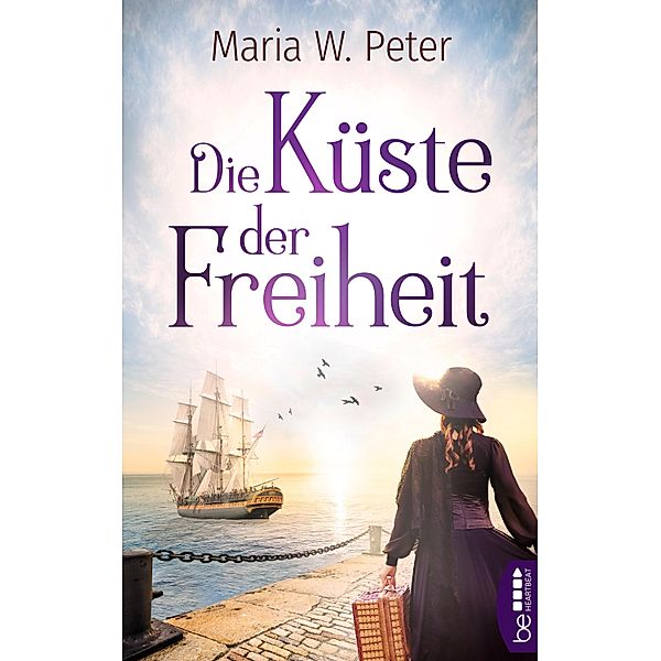 Die Küste der Freiheit, Maria W. Peter