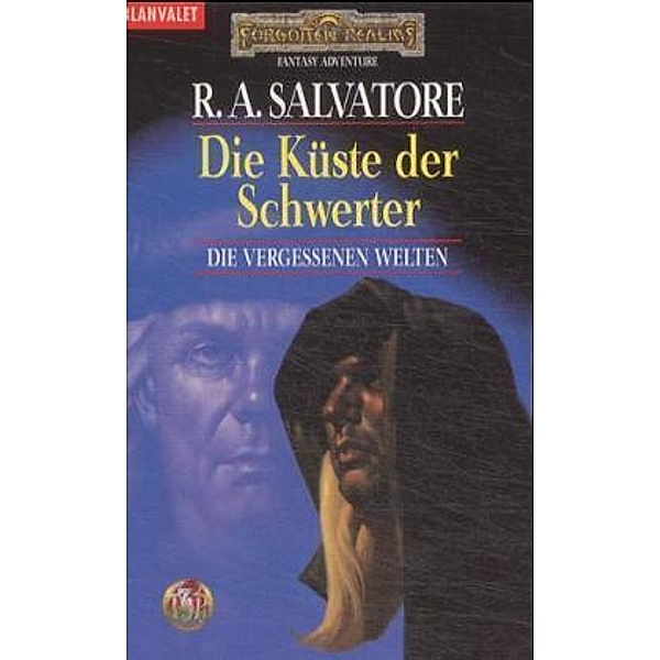 Die Küste der Schwerter / Die vergessenen Welten Bd.10, Robert A. Salvatore