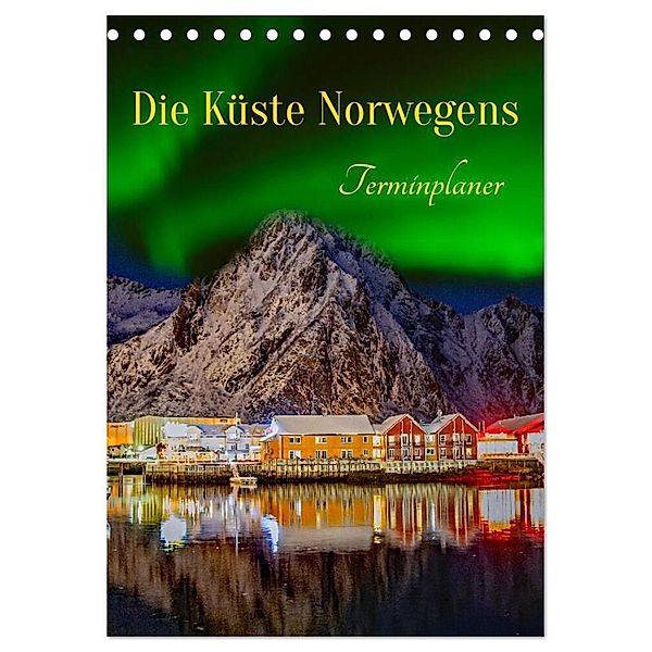 Die Küste Norwegens - Terminplaner (Tischkalender 2024 DIN A5 hoch), CALVENDO Monatskalender, Nina Schwarze