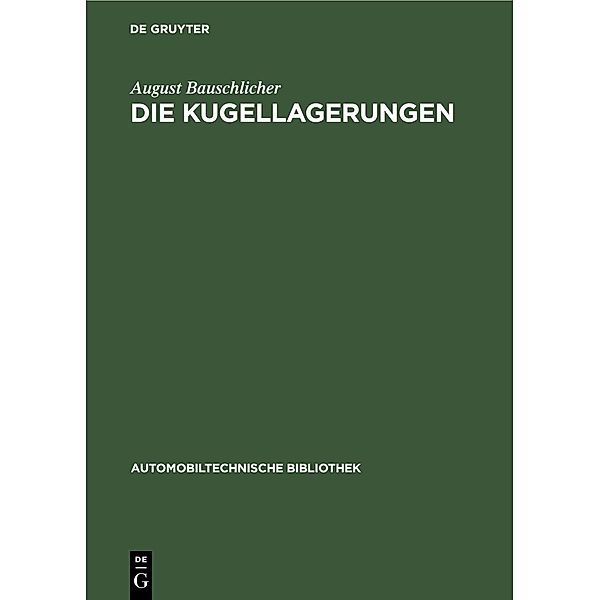 Die Kugellagerungen, August Bauschlicher