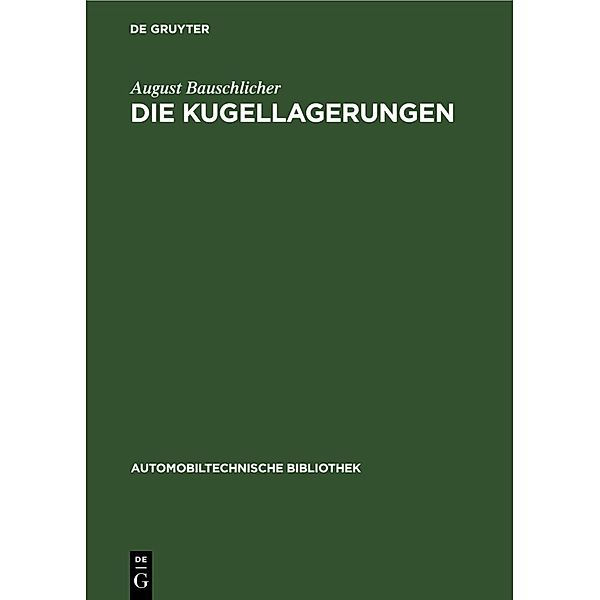 Die Kugellagerungen, August Bauschlicher