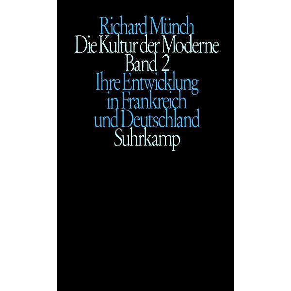 Die Kultur der Moderne, 2 Bde., Richard Münch