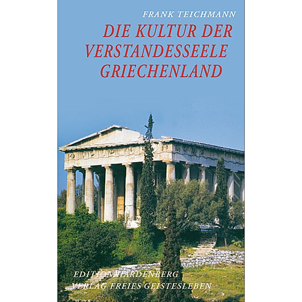 Die Kultur der Verstandesseele, Frank Teichmann