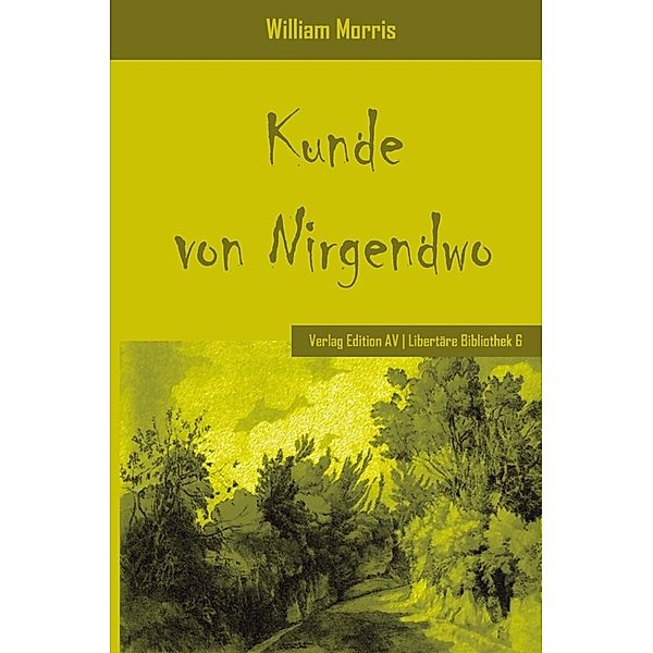 Die Kunde von Nirgendwo, William Morris