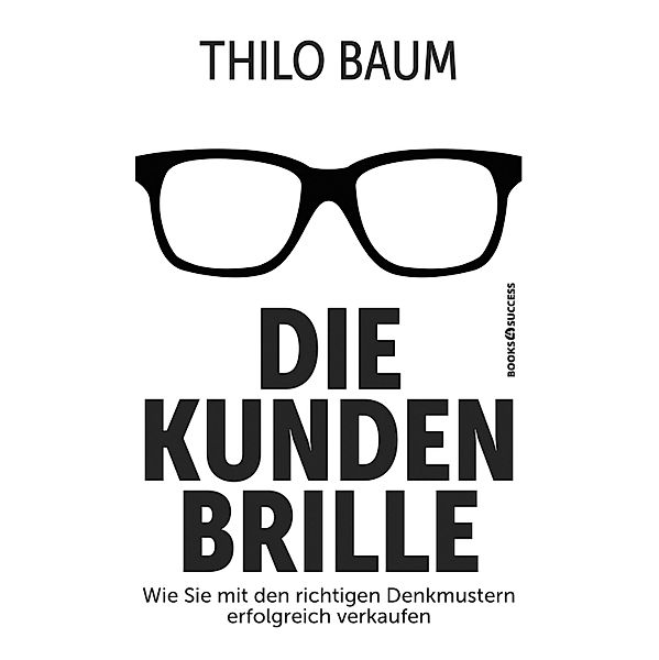 Die Kundenbrille, Thilo Baum