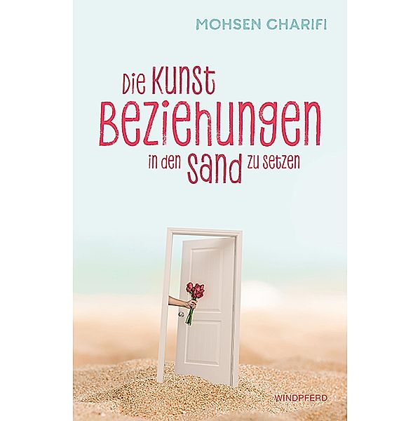 Die Kunst, Beziehungen in den Sand zu setzen, Mohsen Charifi