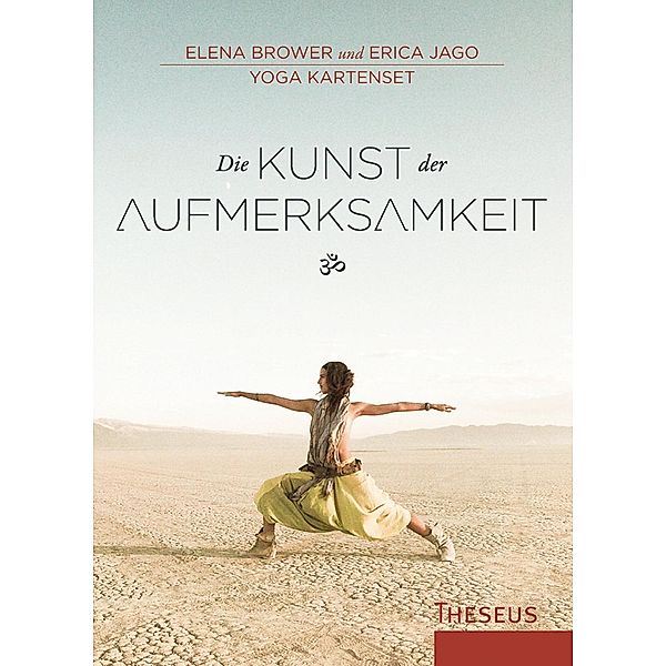 Die Kunst der Aufmerksamkeit, Yoga-Kartenset, Elena Brower, Erica Jago