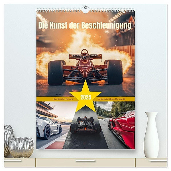 Die Kunst der Beschleunigung (hochwertiger Premium Wandkalender 2025 DIN A2 hoch), Kunstdruck in Hochglanz, Calvendo, Steffen Gierok-Latniak