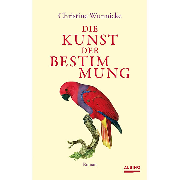 Die Kunst der Bestimmung, Christine Wunnicke