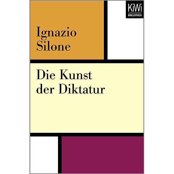 Die Kunst der Diktatur, Ignazio Silone