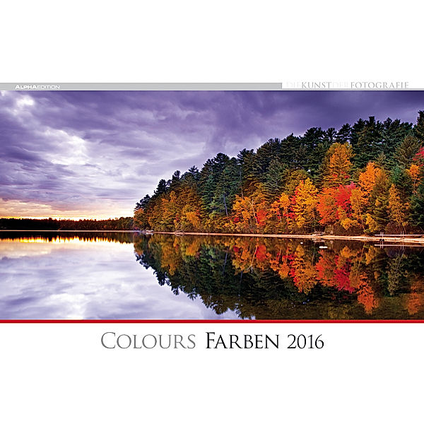 Die Kunst der Fotografie: Colours / Farben 2016