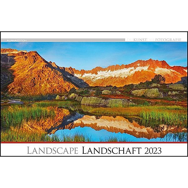 Die Kunst der Fotografie - Landschaft 2023 - Bildkalender 49,5x33 cm - herrliche Landschaftsbilder - Wandkalender - Wand