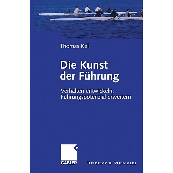 Die Kunst der Führung, Thomas Kell