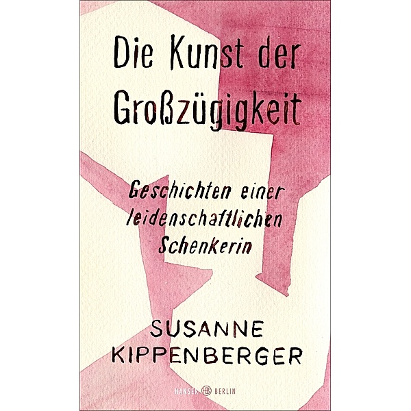 Die Kunst der Grosszügigkeit, Susanne Kippenberger