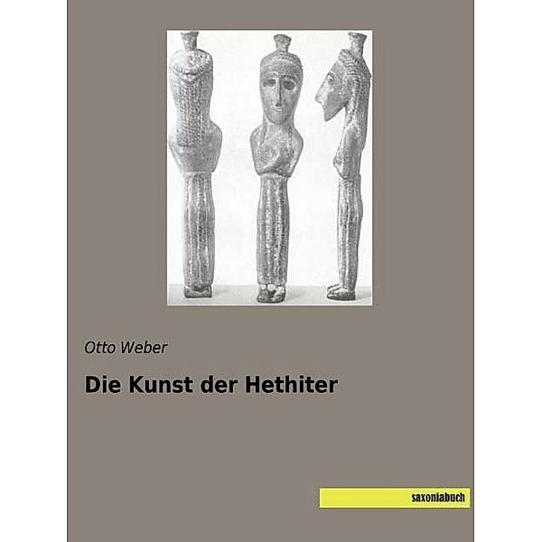 Die Kunst der Hethiter