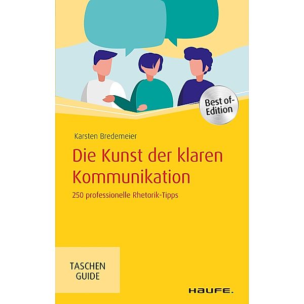 Die Kunst der klaren Kommunikation, Karsten Bredemeier