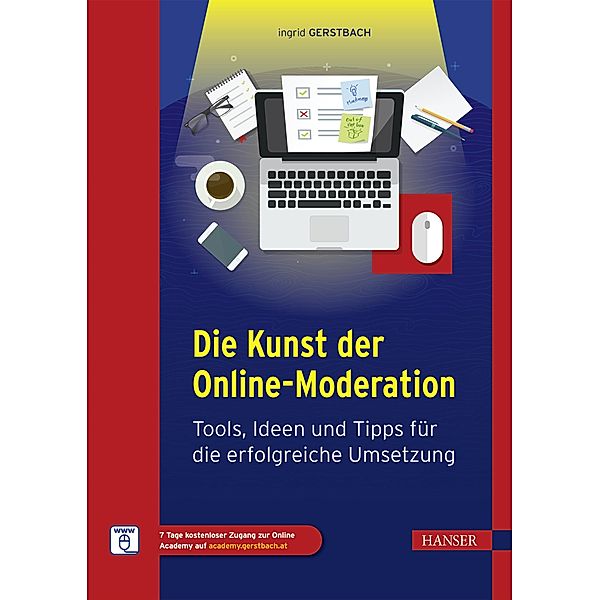 Die Kunst der Online-Moderation, Ingrid Gerstbach