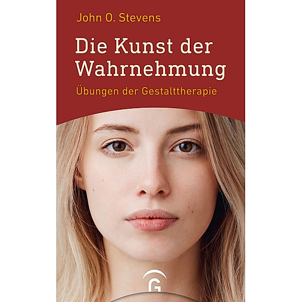 Die Kunst der Wahrnehmung, John O. Stevens